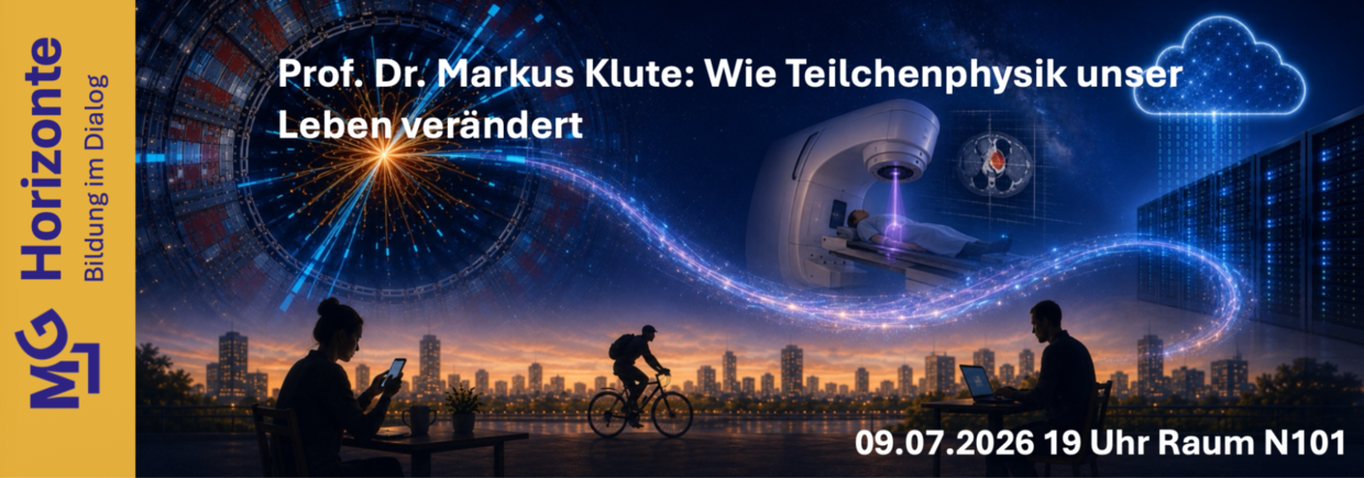 Markgraf Ludwig Gymnasium Veranstaltungshinweis für den Horizonte Vortrag
